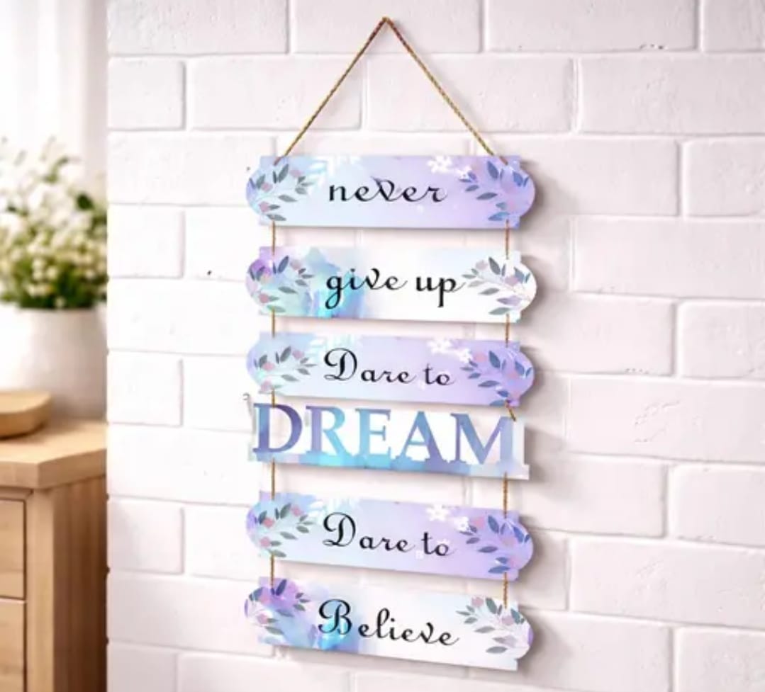 Never Give Up, Dare to Dream, Believe"